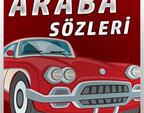 araba sözleri